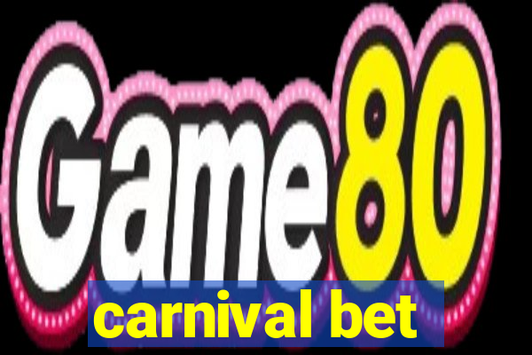 carnival bet