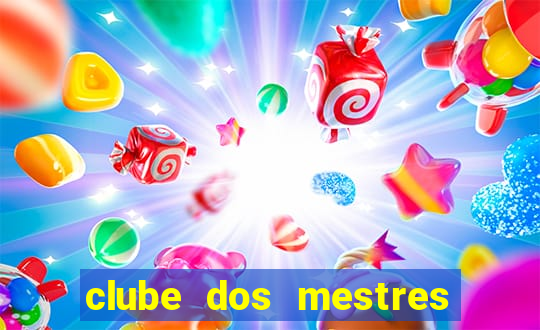 clube dos mestres do jogos