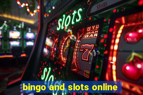 bingo and slots online