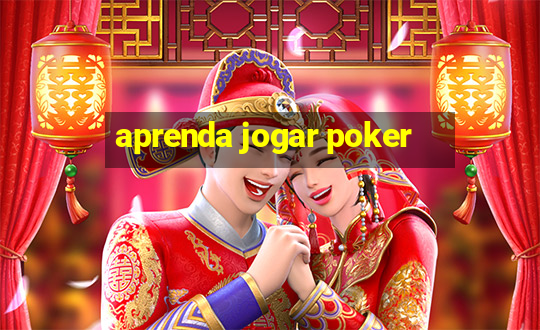 aprenda jogar poker