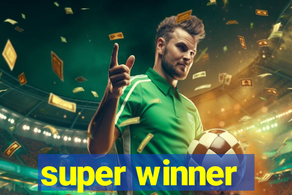 super winner