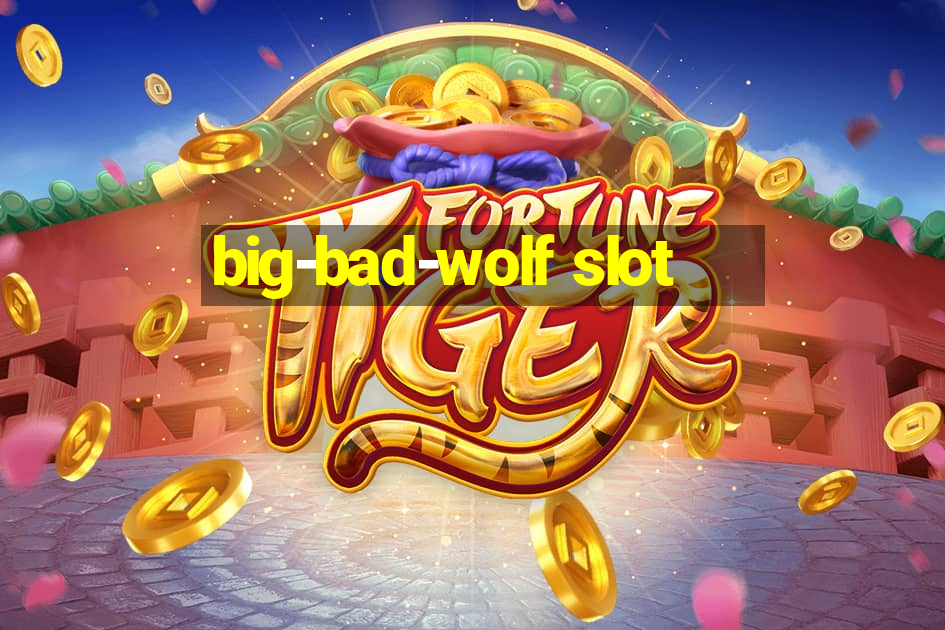 big-bad-wolf slot