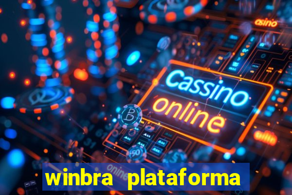 winbra plataforma de jogos