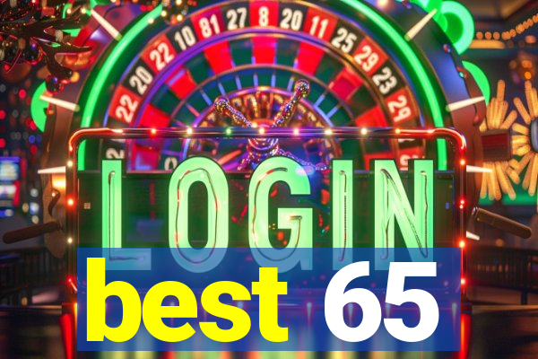 best 65