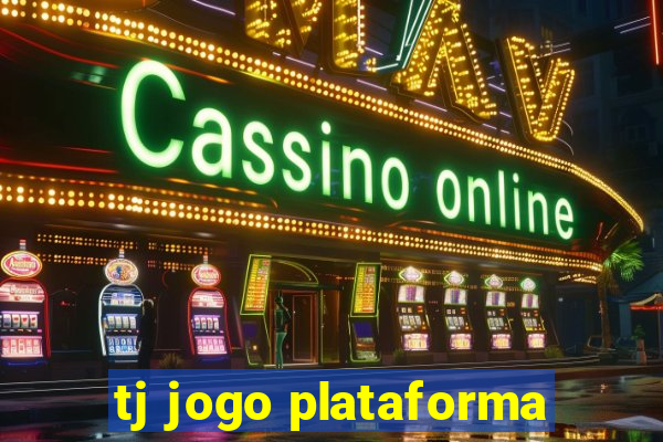 tj jogo plataforma