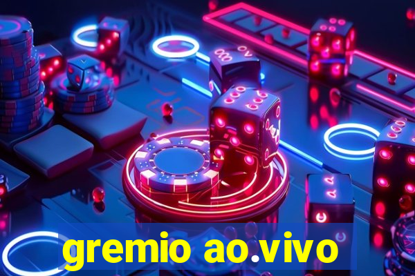 gremio ao.vivo