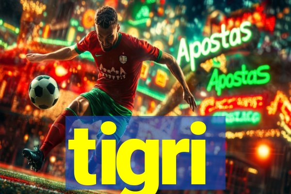 tigri