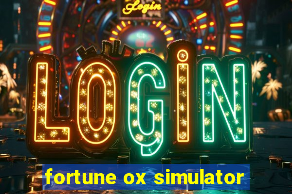 fortune ox simulator