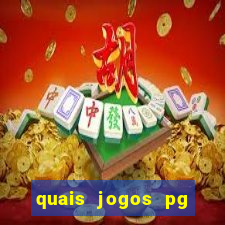 quais jogos pg estao pagando agora