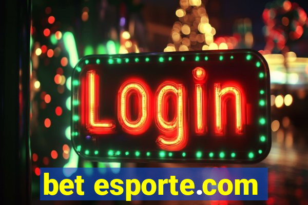 bet esporte.com