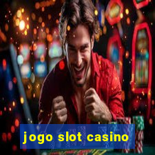 jogo slot casino