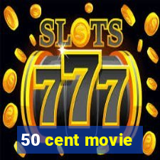 50 cent movie