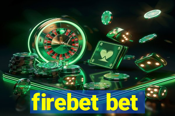 firebet bet