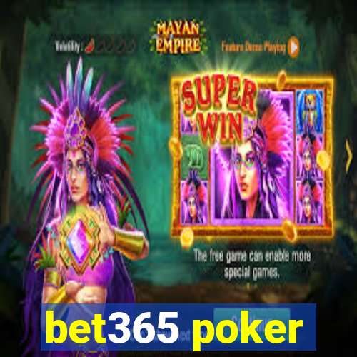 bet365 poker