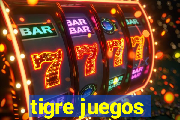 tigre juegos