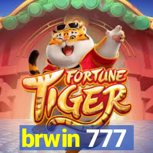 brwin 777