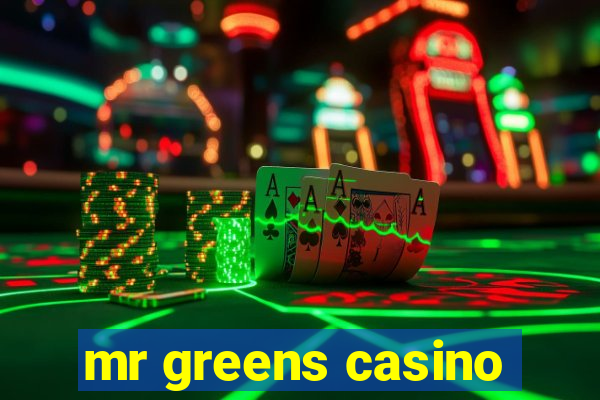 mr greens casino