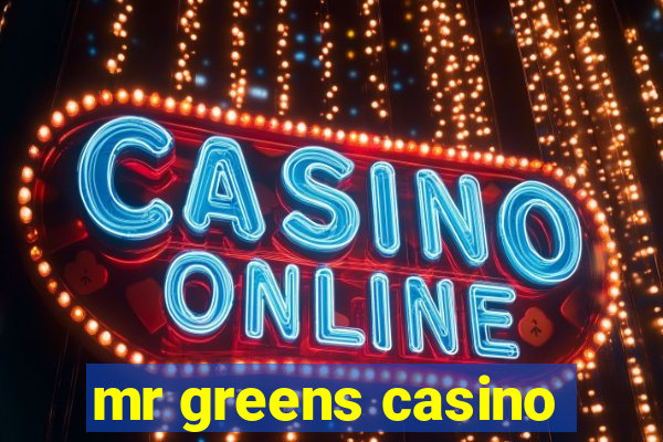 mr greens casino