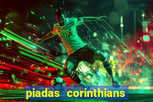 piadas corinthians x palmeiras