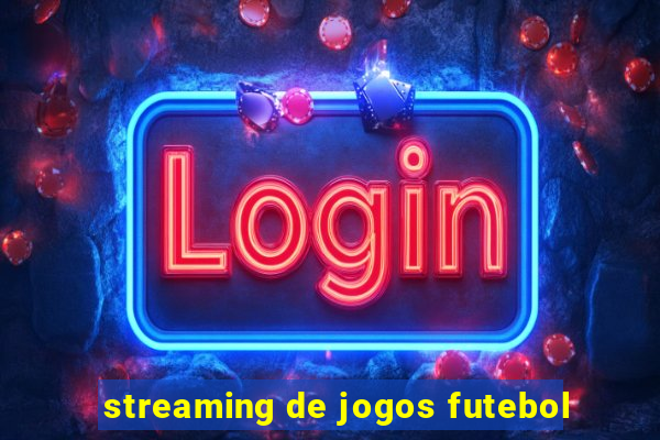 streaming de jogos futebol