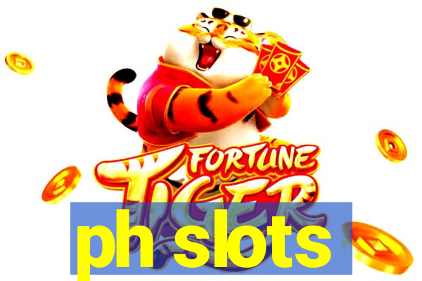 ph slots