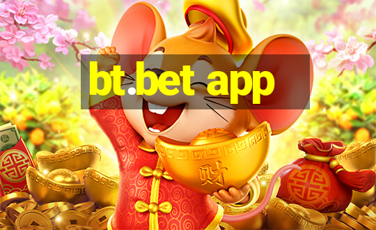 bt.bet app