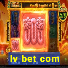 lv bet com