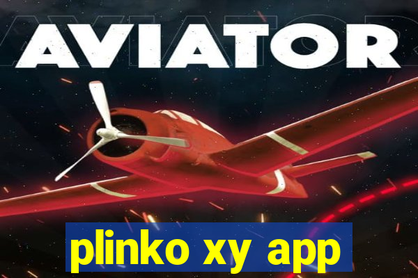 plinko xy app