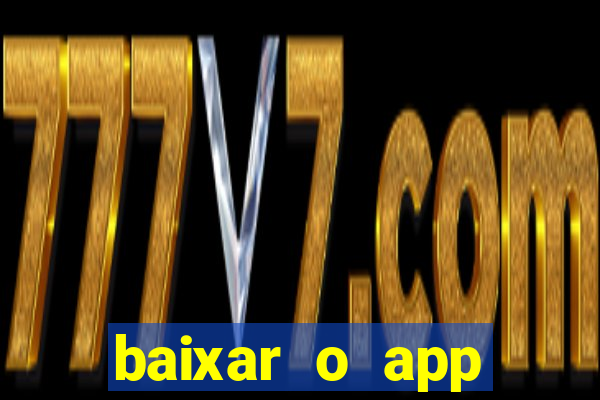 baixar o app estrela bet