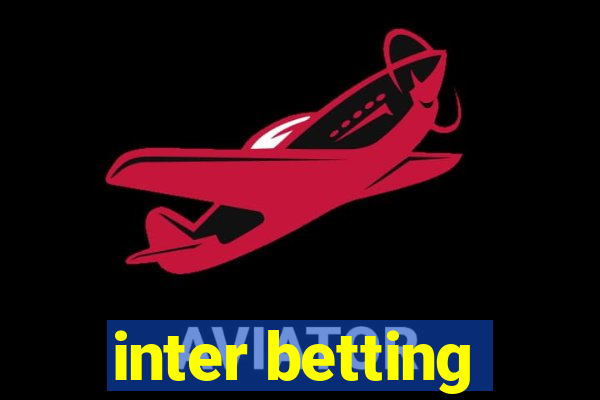 inter betting