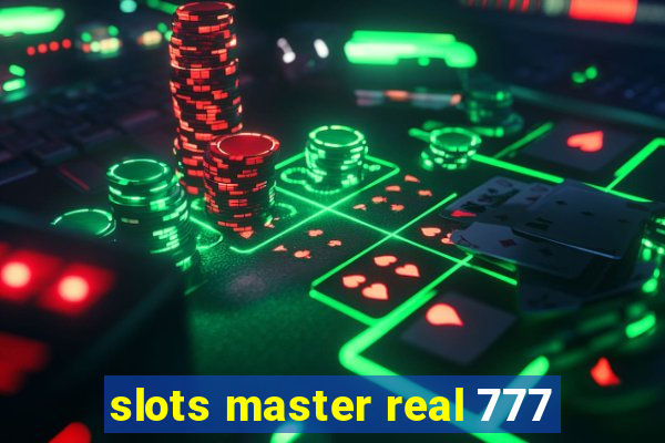 slots master real 777