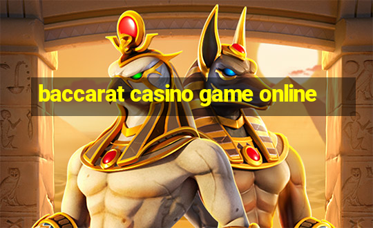 baccarat casino game online