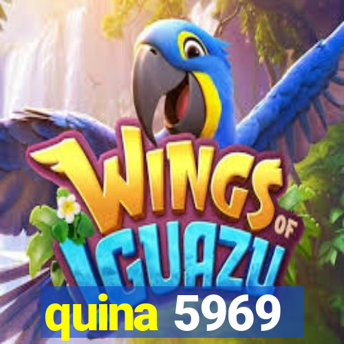 quina 5969