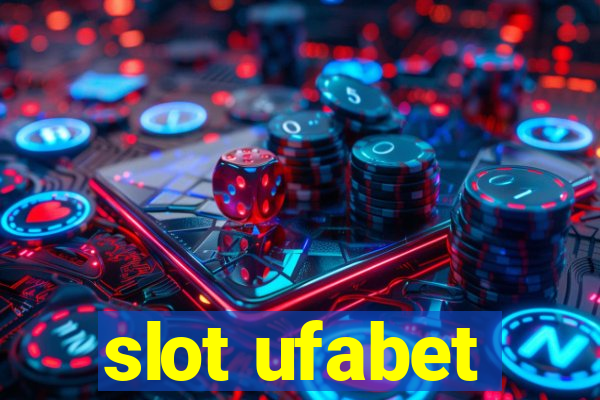 slot ufabet