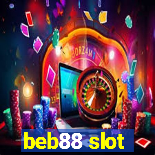 beb88 slot