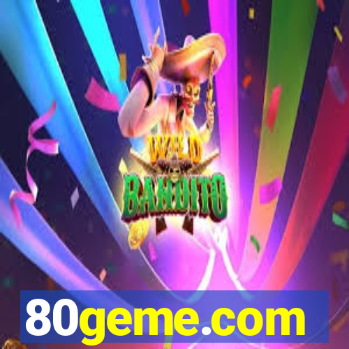 80geme.com