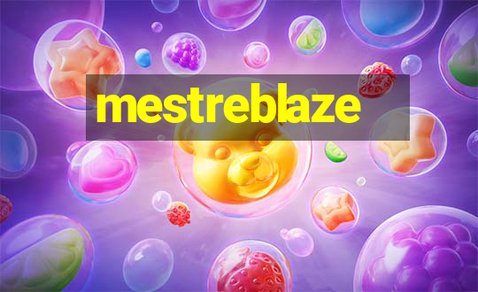 mestreblaze