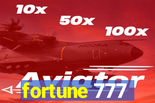 fortune 777