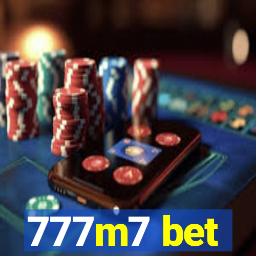 777m7 bet