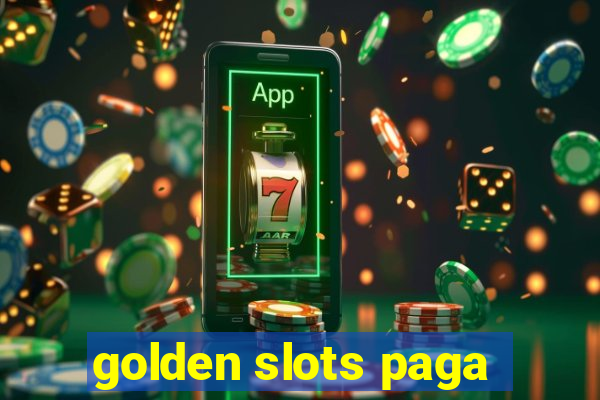 golden slots paga