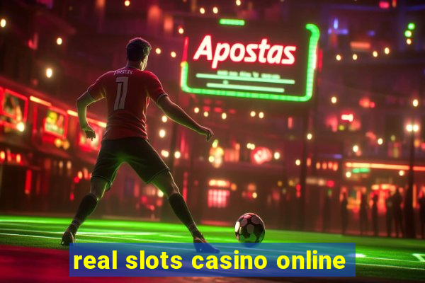 real slots casino online