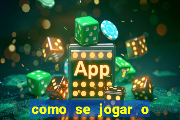 como se jogar o jogo fortune tiger