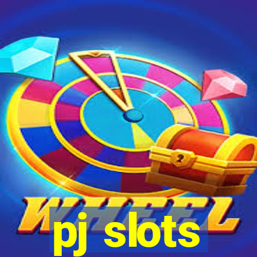 pj slots