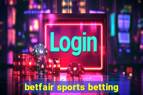 betfair sports betting