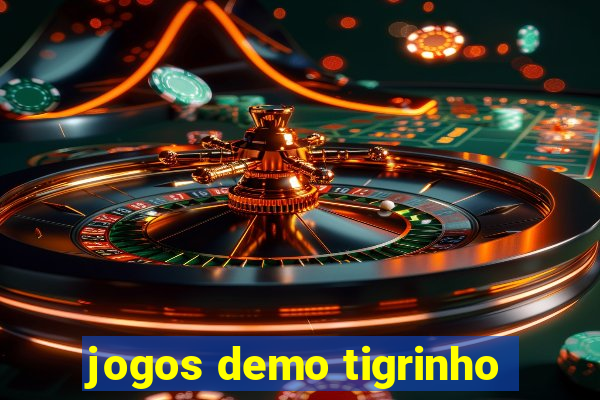 jogos demo tigrinho