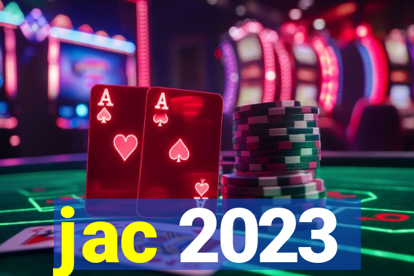 jac 2023