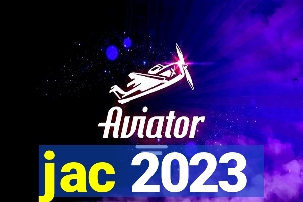 jac 2023