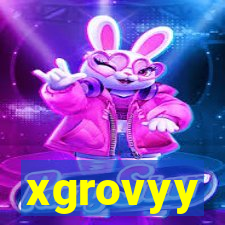 xgrovyy