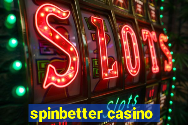 spinbetter casino