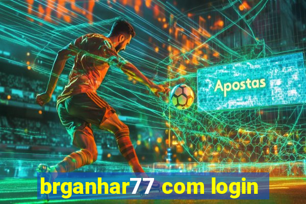 brganhar77 com login